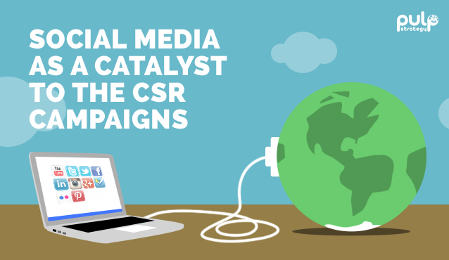 Social Media As A Catalyst To The CSR Campaigns