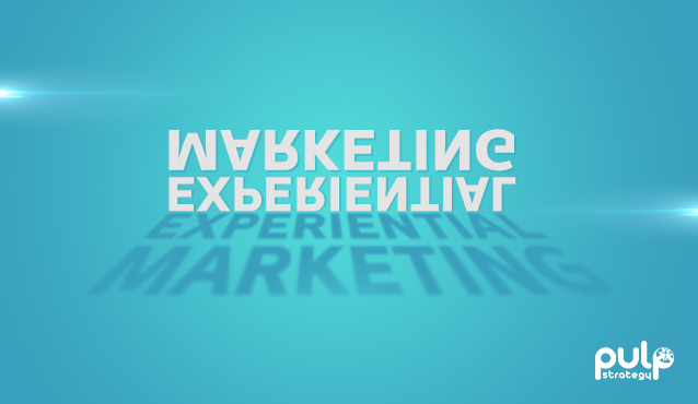 Experiential Marketing