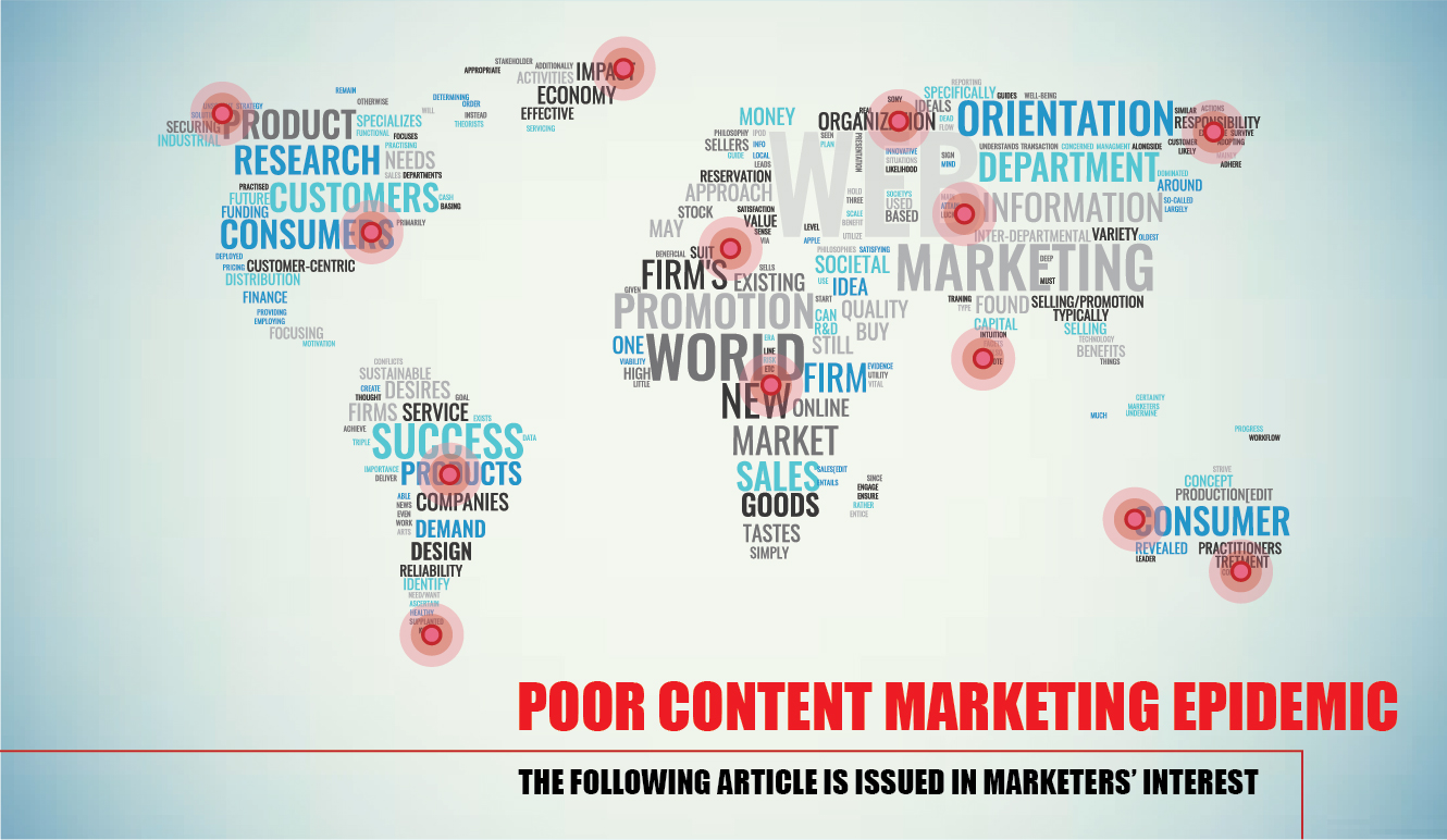 Alert! Poor Content Marketing epidemic on the rise