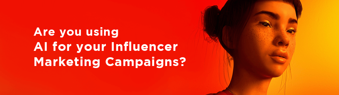 How AI is Revolutionising the Influencer Marketing Landscape
