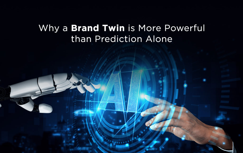 Why a Brand Twin is More Powerful than Prediction Alone