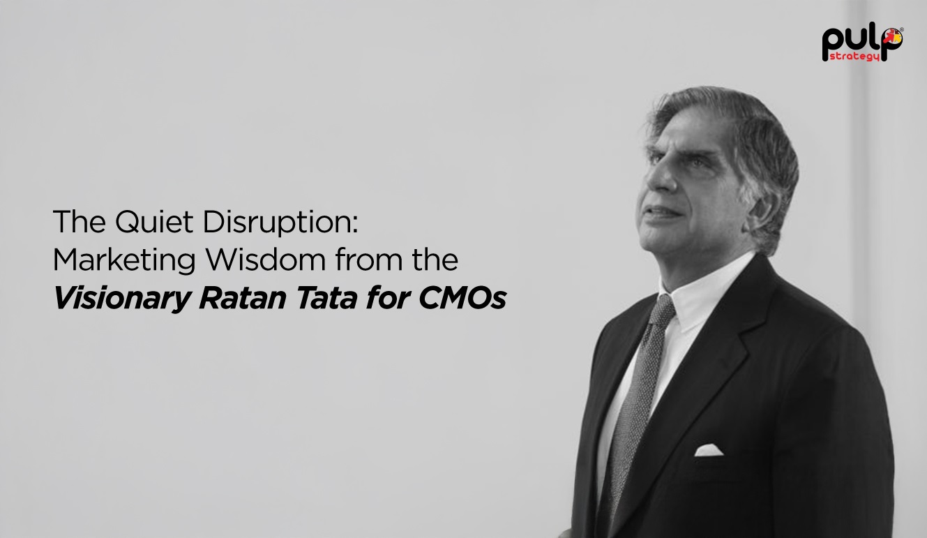 The Quiet Disruption Marketing Wisdom from the Visionary Ratan Tata for CMOs