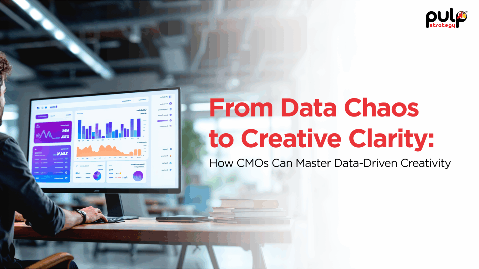 From Data Chaos to Creative Clarity