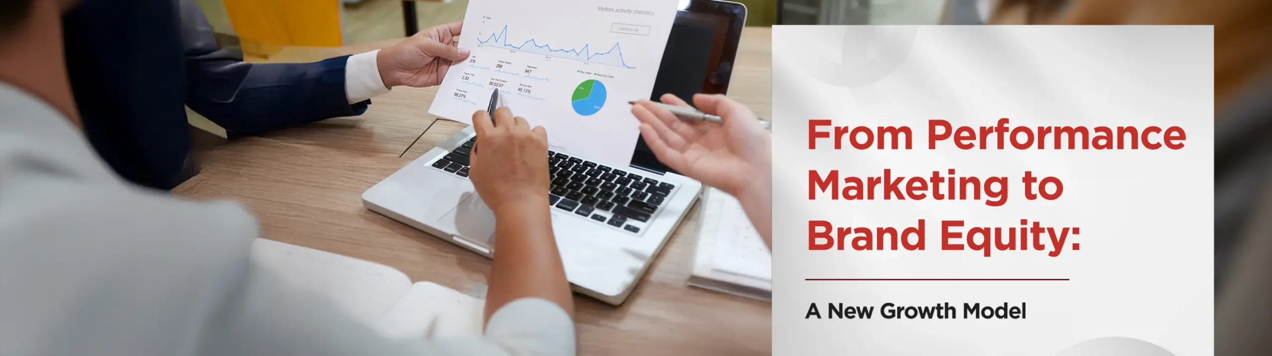 From Performance Marketing to Brand Equity: A New Growth Model